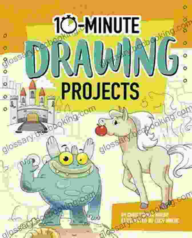 10 Minute Drawing Projects 10 Minute Makers Book Cover 10 Minute Drawing Projects (10 Minute Makers)