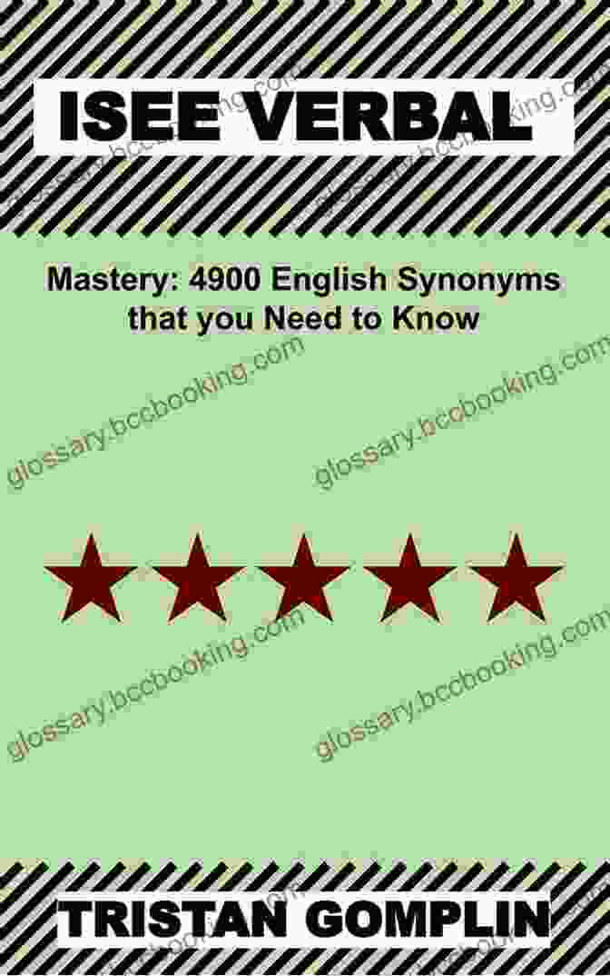 4900 English Synonyms That You Need To Know Book Cover ISEE Verbal Mastery: 4900 English Synonyms That You Need To Know (ISEE Test Prep: Verbal And Quant 1)