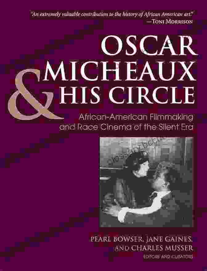A Group Photo Of Oscar Micheaux And His Circle, Featuring Actors, Actresses, Writers, And Supporters. Oscar Micheaux And His Circle: African American Filmmaking And Race Cinema Of The Silent Era