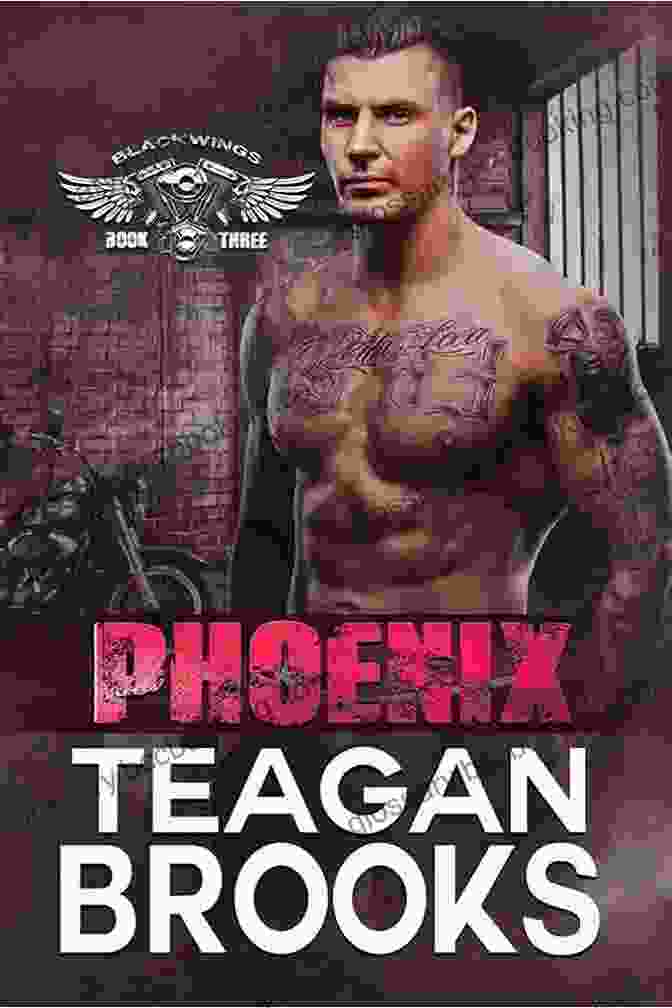 A Photograph Of Phoenix Blackwings Mc Teagan Brooks, A Young Woman With Long, Flowing Black Hair And Piercing Blue Eyes. She Is Wearing A Black Leather Jacket And Has A Tattoo Of A Phoenix On Her Arm. Phoenix (Blackwings MC 3) Teagan Brooks