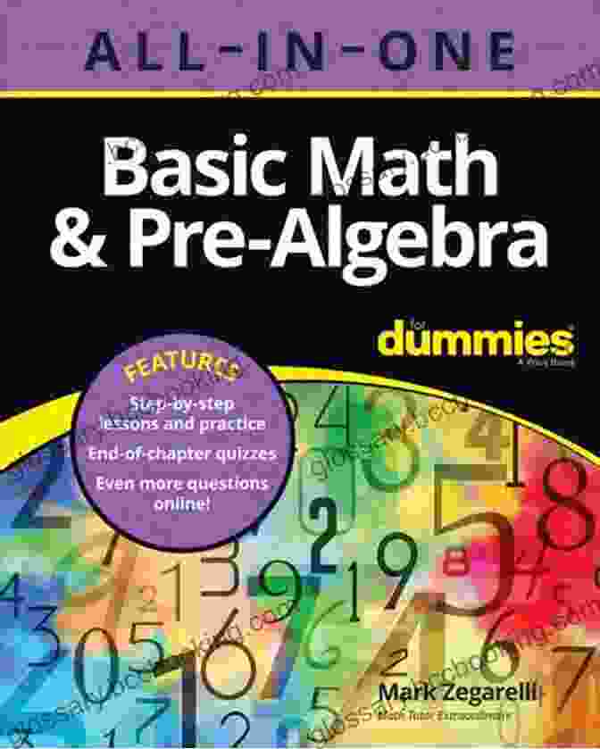 Basic Math Pre Algebra All In One For Dummies Chapter Quizzes Online Basic Math Pre Algebra All In One For Dummies (+ Chapter Quizzes Online)