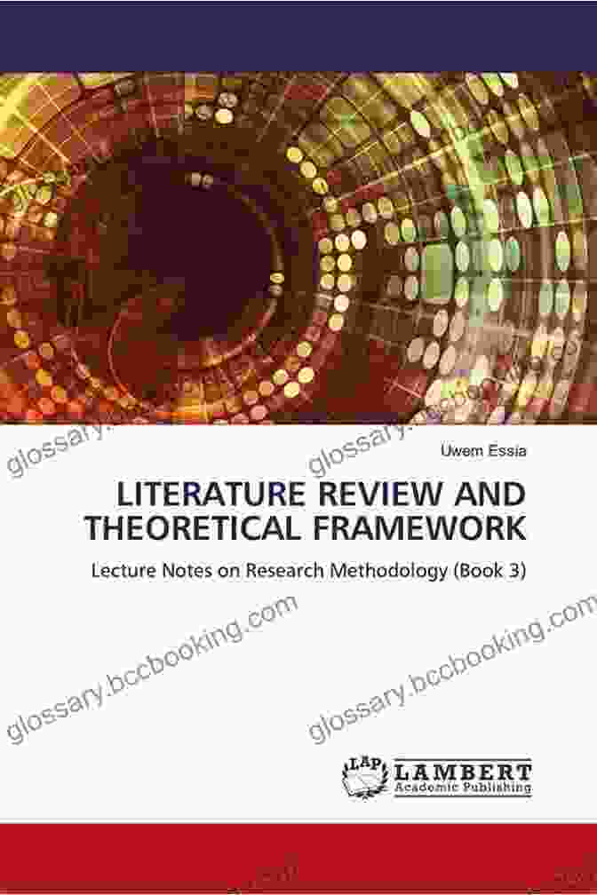 Book Cover: Literature Review And Theoretical Framework Lecture Note On Research Methodology LITERATURE REVIEW AND THEORETICAL FRAMEWORK (Lecture Note On Research Methodology 3)