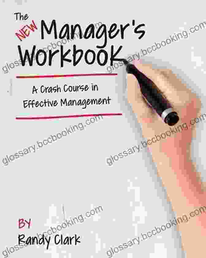 Crash Course In Effective Management Book Cover The New Manager S Workbook: A Crash Course In Effective Management