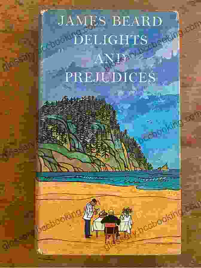 Delights And Prejudices By James Beard, A Captivating Memoir Adorned With A Vintage Style Cover Design. Delights And Prejudices James Beard