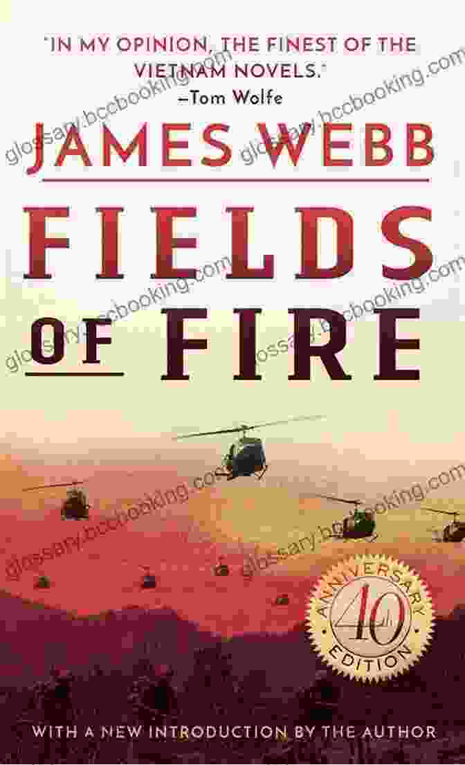 Fields Of Fire Novel Fields Of Fire: A Novel