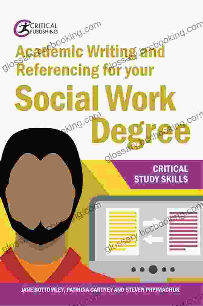 Image Of The Book Cover For 'Academic Writing And Referencing For Your Social Work Degree.' Academic Writing And Referencing For Your Social Work Degree (Critical Study Skills)