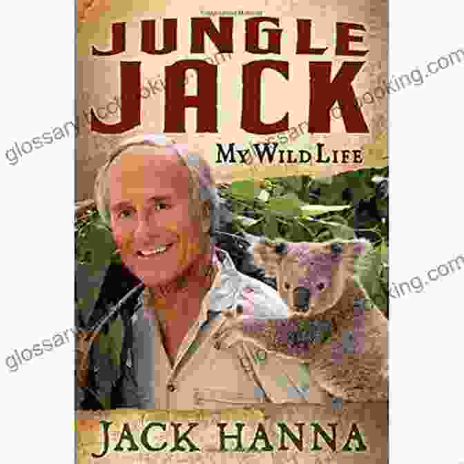 Jungle Jack My Wild Life Book Cover Jungle Jack: My Wild Life