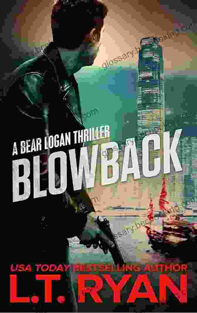 Logan McShane, Author Of The Bear Logan Thrillers Blowback: A Bear Logan Thriller (Bear Logan Thrillers 2)