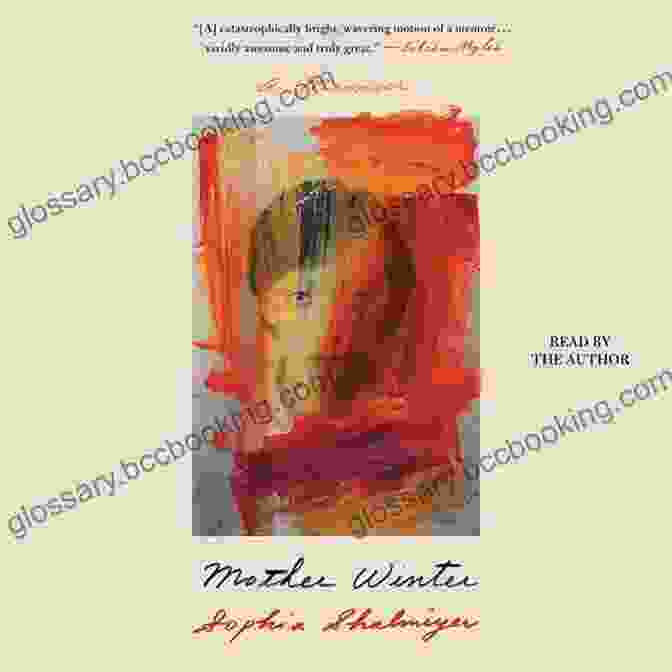 Mother Winter Book Cover By Sophia Shalmiyev Mother Winter: A Memoir Sophia Shalmiyev
