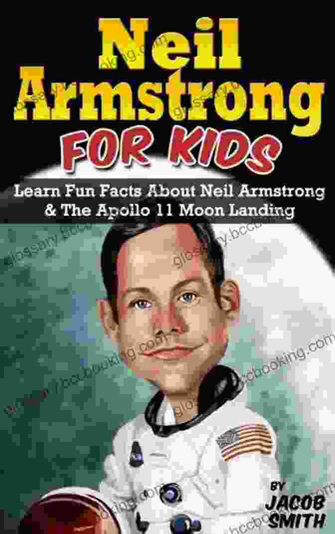 Neil Armstrong Biography For Kids Book Hardcover Neil Armstrong Biography For Kids Book: The Apollo 11 Moon Landing With Fun Facts Pictures On Neil Armstrong (Kids About Space)