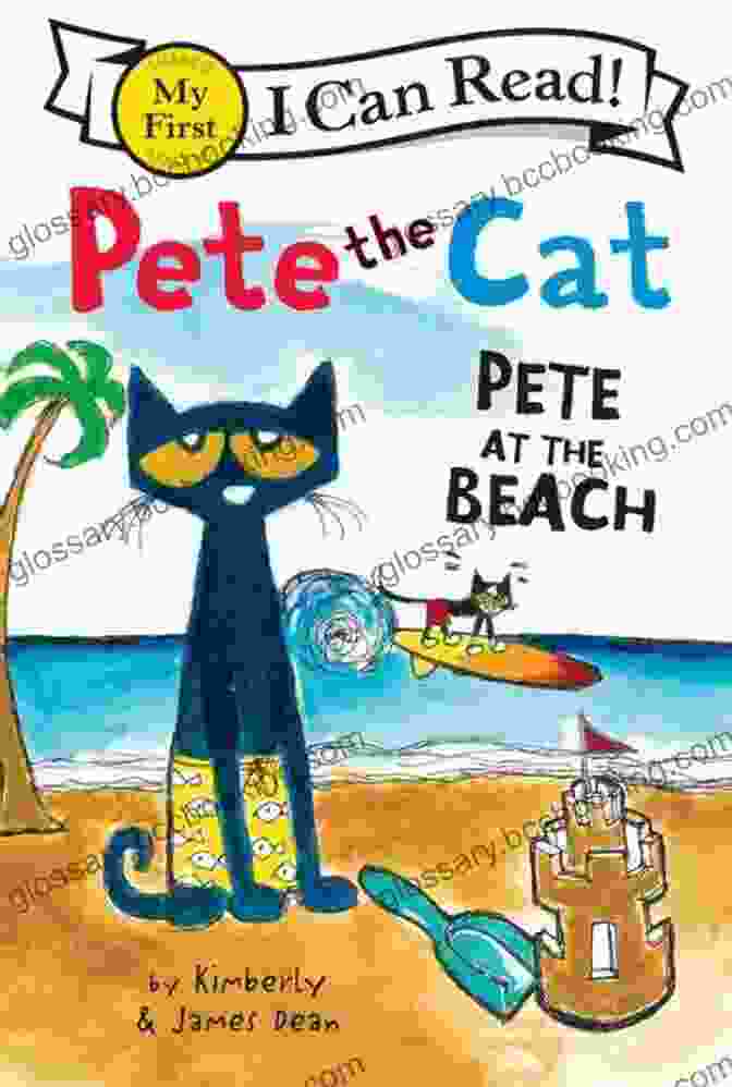 Pete At The Beach Book Cover Pete The Cat: Pete At The Beach (My First I Can Read)