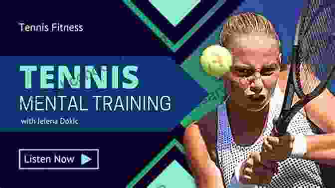 Physical And Mental Training For Tennis HOW TO PLAY TENNIS: Complete Guide On How To Play And Win Tennis Game For Beginners