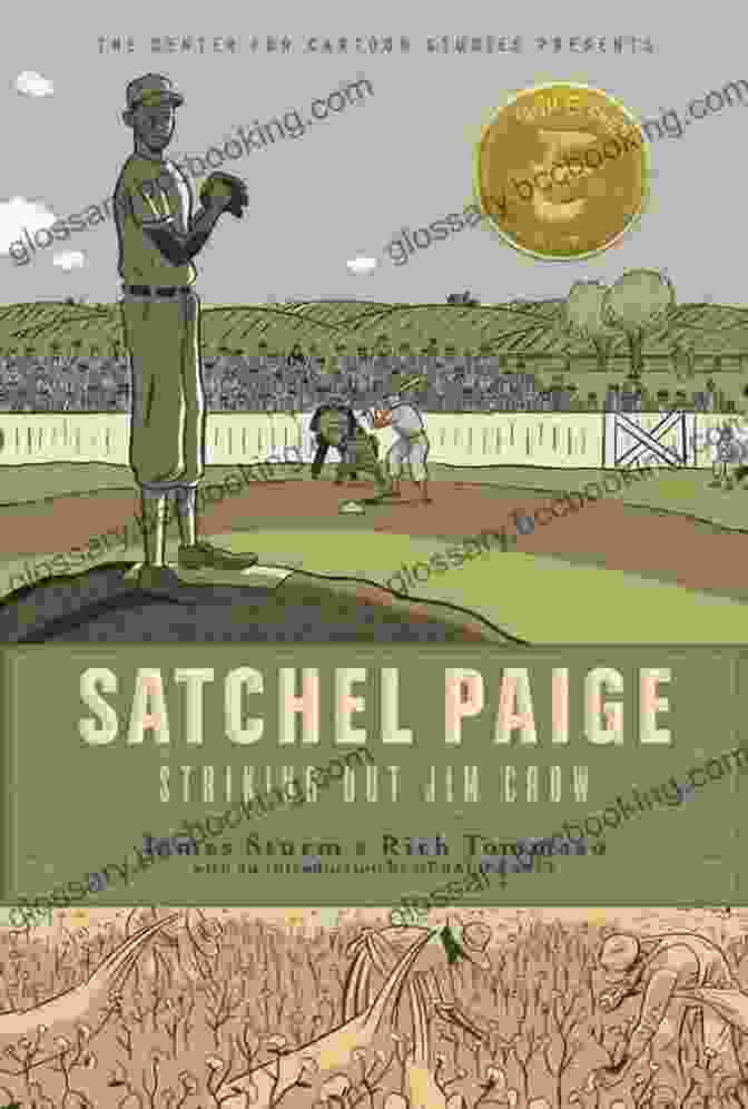Striking Out Jim Crow Book Cover Featuring A Group Of African American Protestors Marching With Signs During The Civil Rights Movement Satchel Paige: Striking Out Jim Crow (The Center For Cartoon Studies Presents)