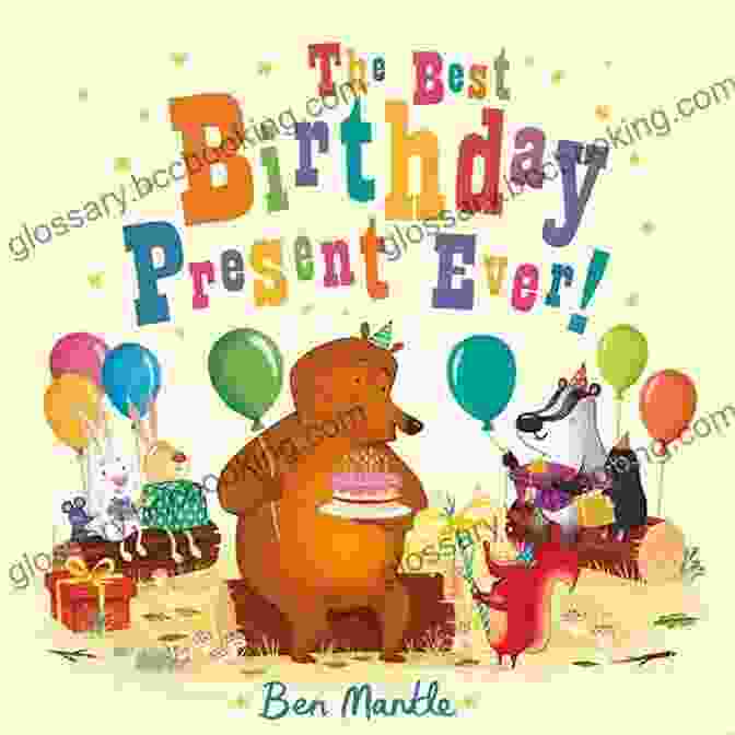 The Best Birthday Present Ever Book Cover, Featuring A Colorful Gift Box With A Bow And The Title In Bold Letters. The Best Birthday Present Ever : Billy S Airplane Surprise