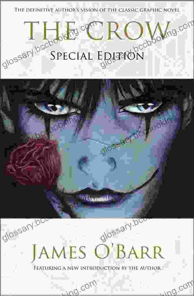 The Crow Special Edition Cover The Crow: Special Edition James O Barr