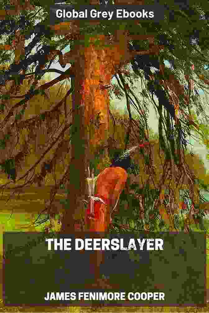 The Deerslayer Book Cover The Deerslayer James Fenimore Cooper