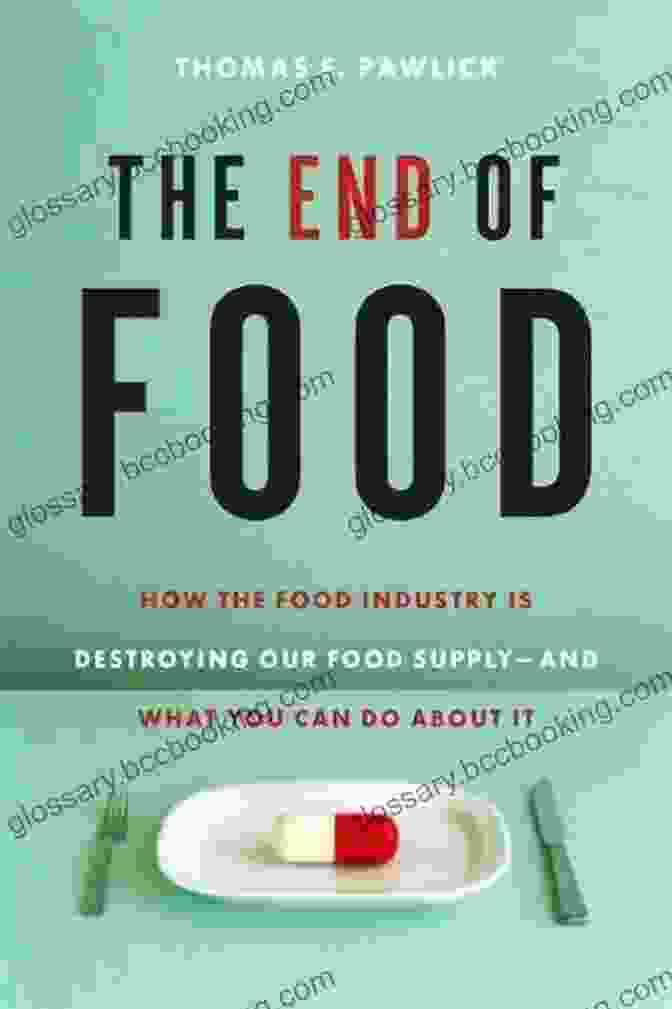 The End Of Food Book Cover By Paul Roberts The End Of Food Paul Roberts