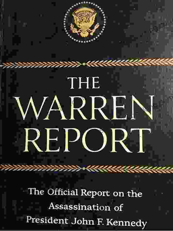The Warren Commission, The Official Investigation Into The Assassination Of JFK The Skorzeny Papers: Evidence For The Plot To Kill JFK