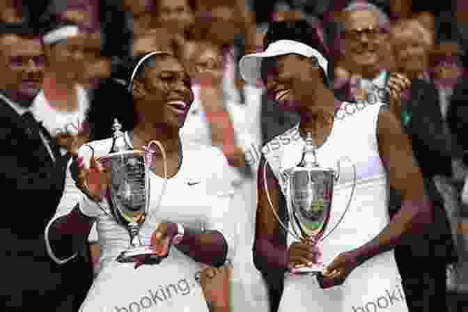 Venus And Serena Williams Celebrating A Victory Venus And Serena Williams: A Biography (Greenwood Biographies)