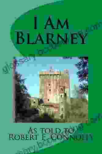 I Am Blarney Katie Kennedy