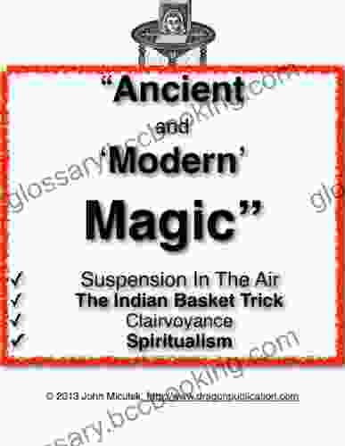 Ancient And Modern Magic John Miculek
