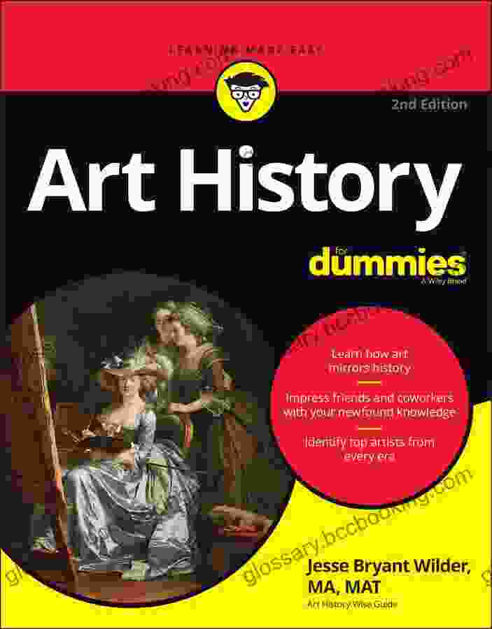 Art History For Dummies Jesse Bryant Wilder