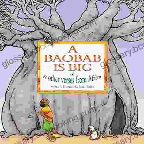 A Baobab Is Big Jacqui Taylor