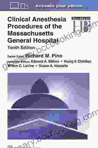 Clinical Anesthesia Procedures Of The Massachusetts General Hospital