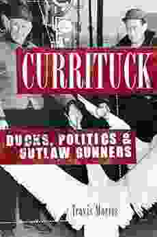 Currituck: Ducks Politics Outlaw Gunners