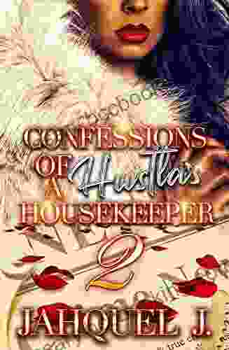 Confessions Of A Hustla S Housekeeper 2