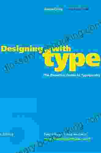 Designing With Type 5th Edition: The Essential Guide To Typography