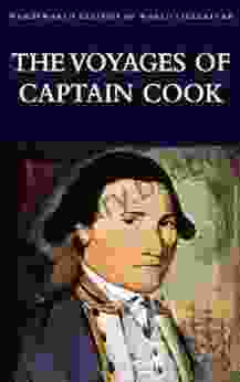 The Voyages Of Captain Cook (Classics Of World Literature)