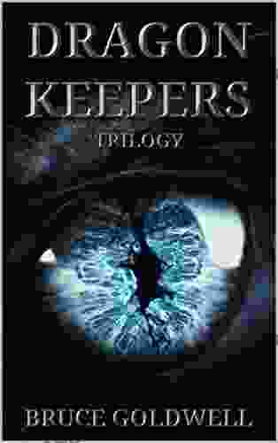 Dragon Keepers Trilogy (Dragon Keepers Fantasy 4)