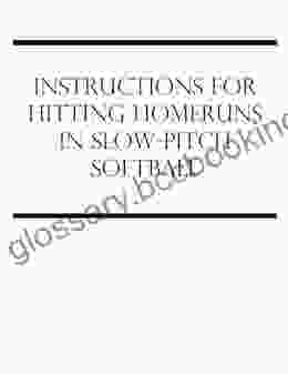 Instructions For Hitting Homeruns In Slow Pitch Softball