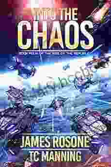 Into The Chaos (Rise Of The Republic 4)
