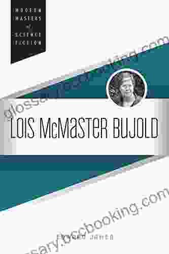 Lois McMaster Bujold (Modern Masters Of Science Fiction)