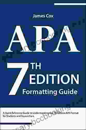 7th Edition APA Formatting Guide: For Students And Researchers