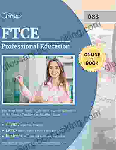 FTCE Professional Education Test Prep Book: Study Guide With Practice Questions For The Florida Teacher Certification Exam