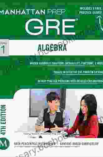 Algebra GRE Strategy Guide (Manhattan Prep GRE Strategy Guides 1)