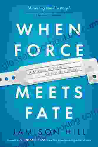 When Force Meets Fate: A Mission To Solve An Invisible Illness