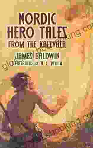 Nordic Hero Tales From The Kalevala