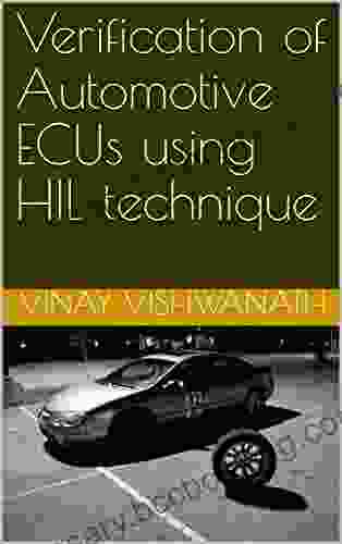 Verification Of Automotive ECUs Using HIL Technique: Overview Of Hardware In Loop Setup
