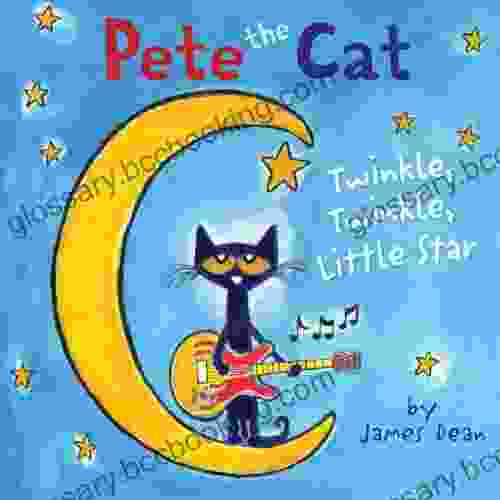 Pete The Cat: Twinkle Twinkle Little Star