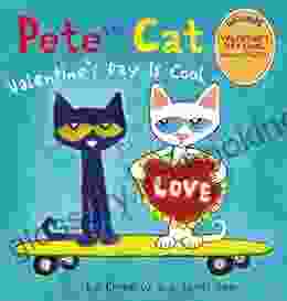 Pete The Cat: Valentine S Day Is Cool