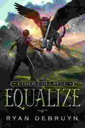 Equalize: A Post Apocalyptic LitRPG (Ether Collapse 1)
