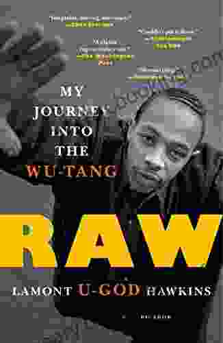 Raw: My Journey Into The Wu Tang