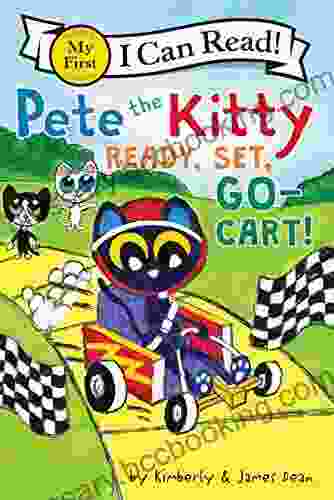 Pete The Kitty: Ready Set Go Cart (My First I Can Read)