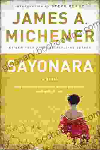 Sayonara: A Novel James A Michener