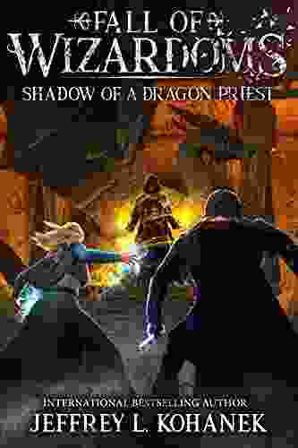 Wizardoms: Shadow Of A Dragon Priest (Fall Of Wizardoms 4)