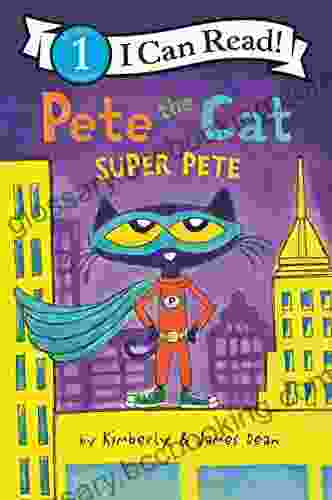 Pete The Cat: Super Pete (I Can Read Level 1)